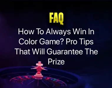 How to Always Win in Color Game: A Comprehensive Guide.